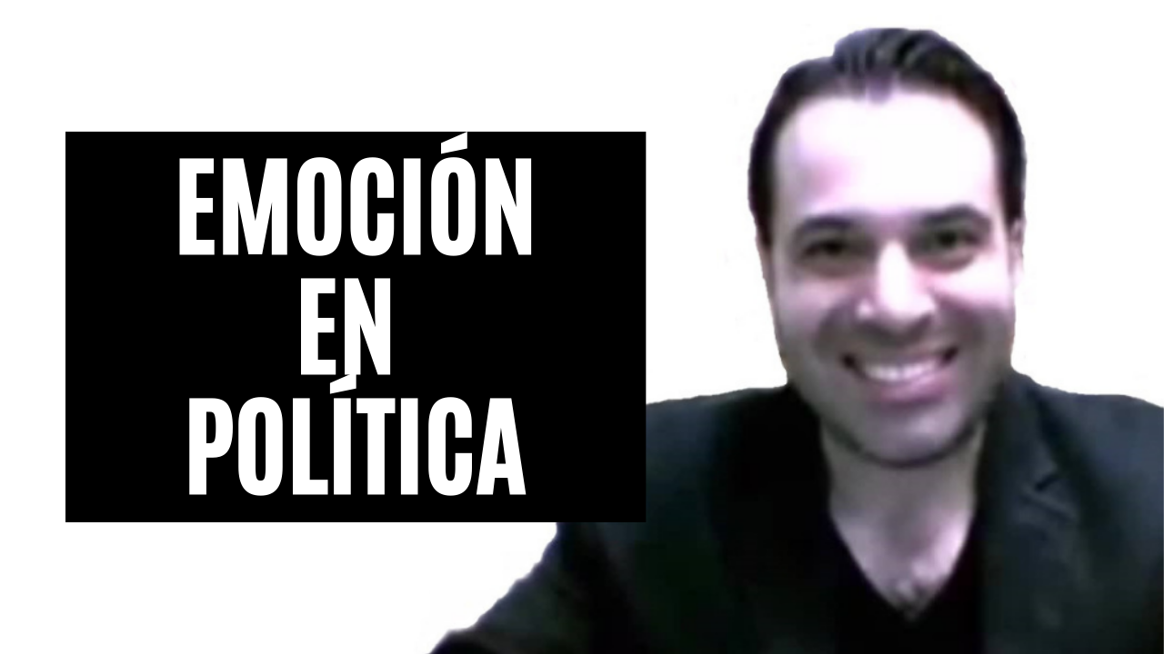 Emoción en política | #EMFConsejos