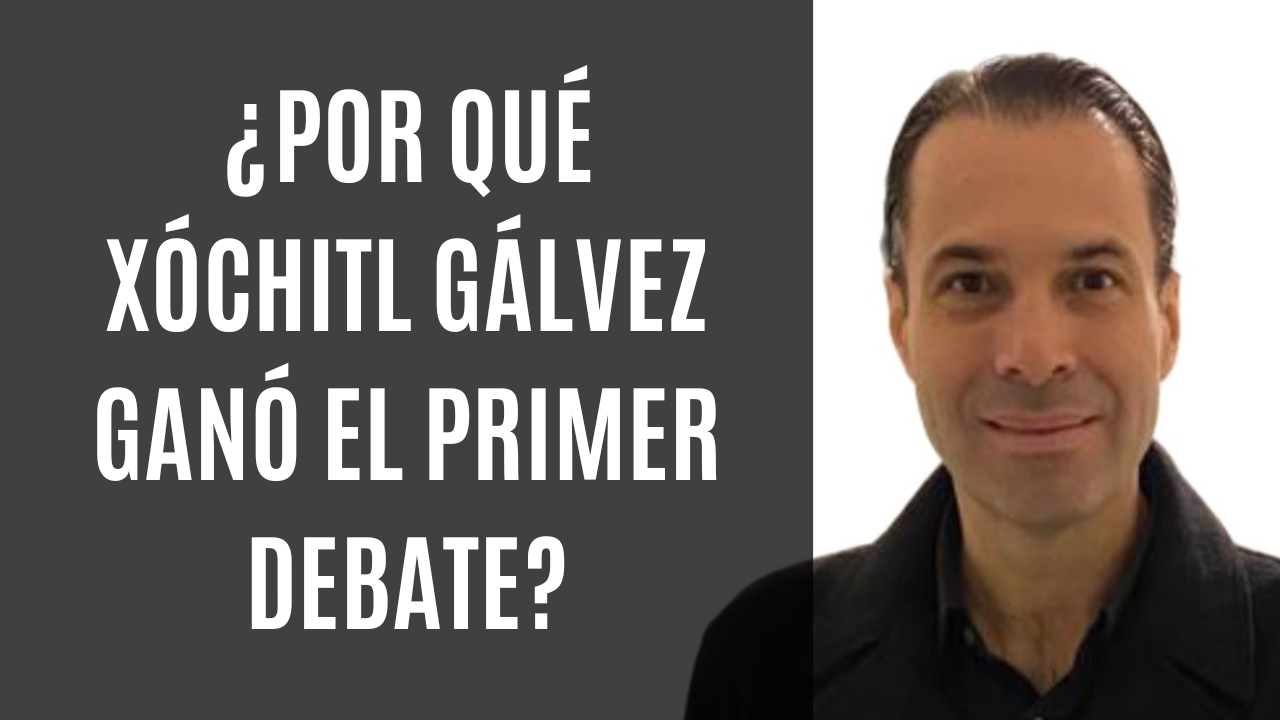 ¿Por qué #XóchitlGálvez ganó el primer #debate? | Podcast #Grado33