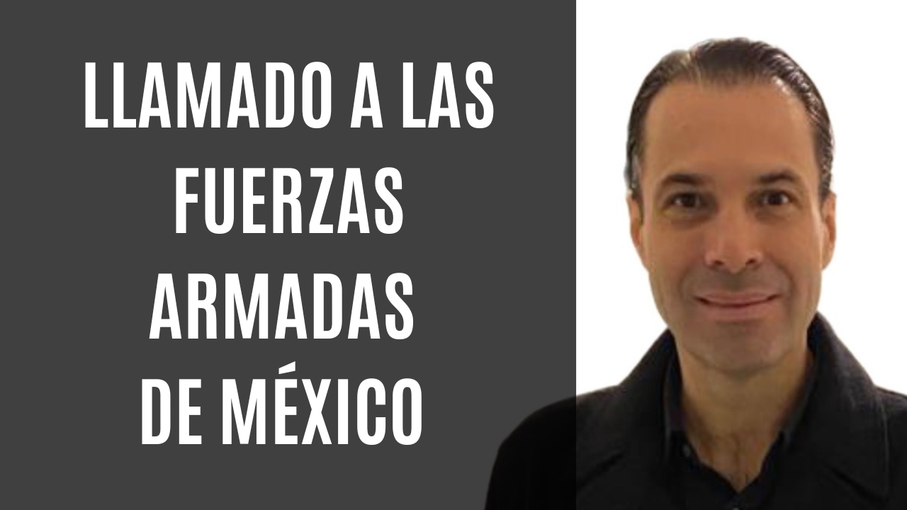 Llamado a las Fuerzas Armadas de México | Podcast #Grado33