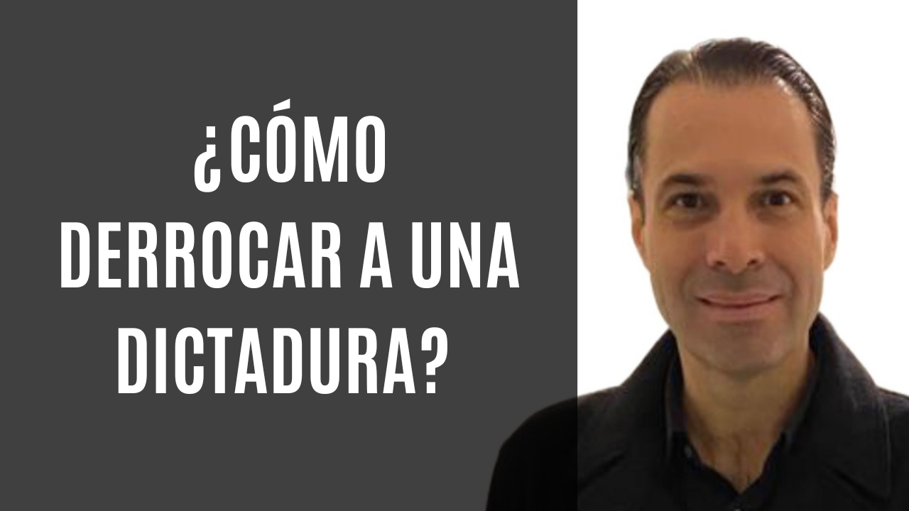 ¿Cómo derrocar a una #DICTADURA? | Podcast #Grado33