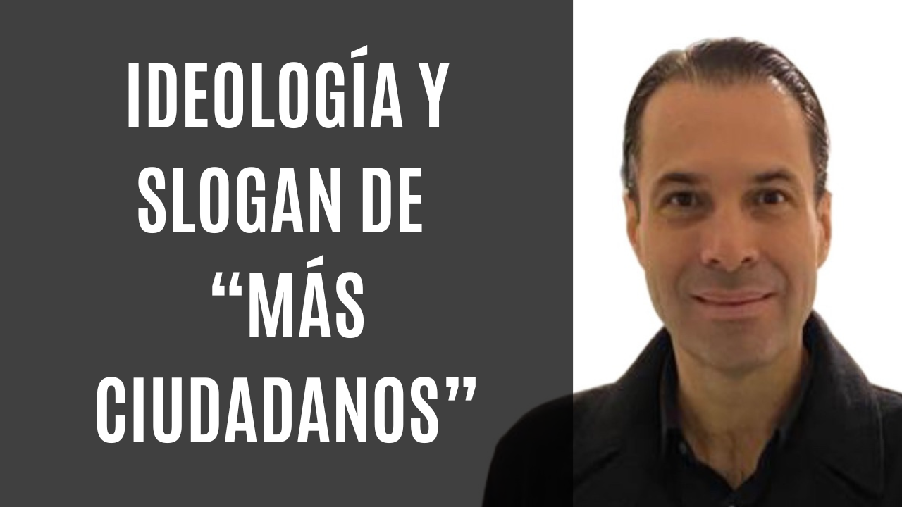 Ideología y slogan de #MÁSCIUDADANOS