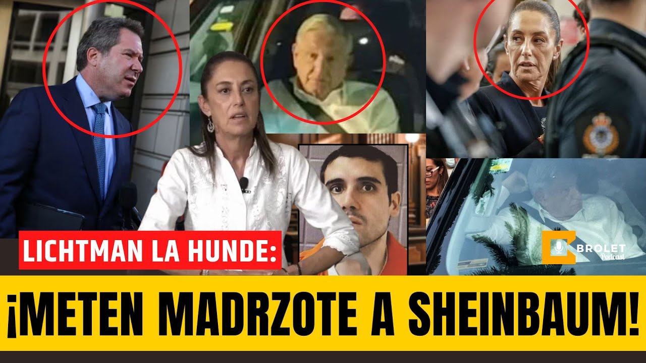 ¡MADRAZOTE INTERNACIONAL! ¡#OVIDIO y #LICHTMAN ENLISTAN a #SHEINBAUM! ¡#OBRADOR TERMINARÁ en el TAMBO! | Brolet