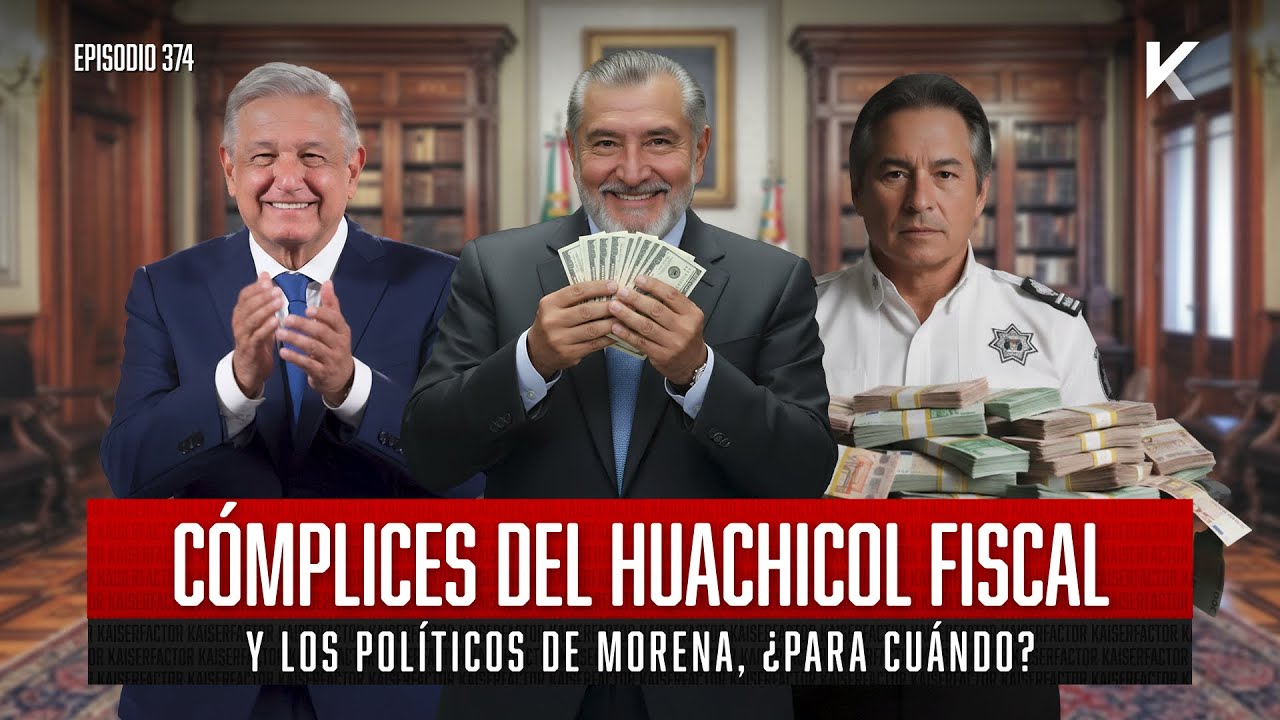 Y los #políticos de #Morena, cómplices del #huachicol fiscal ¿Para cuándo? | Factor Kaiser
