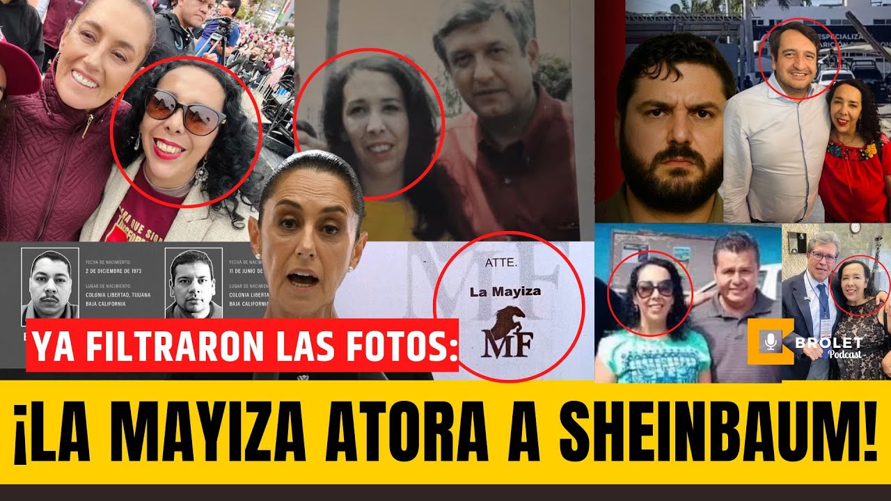 ¡SABADAZO VIRAL! ¡LA MAYIZA ACORRALA a #SHEINBAUM! ¡Las FOTOS de #HILDABROWN que ENTIERRAN a #OBRADOR! | Brolet