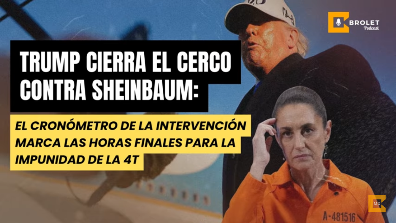 INTERVENCIÓN DE #TRUMP: EL PÁNICO DE CLAUDIA | #Brolet #INFOPOLÍTICA