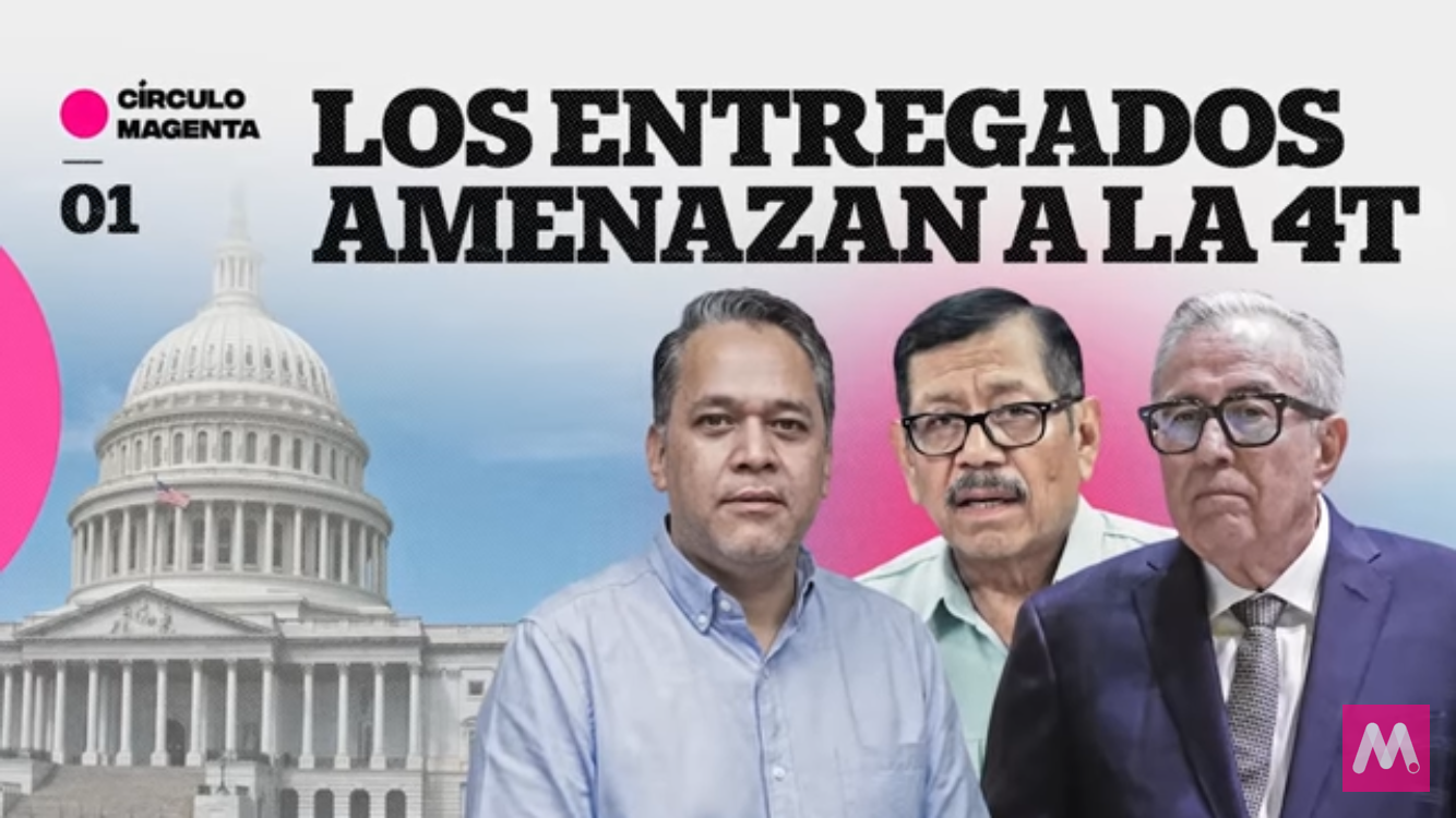 Los «ENTREGADOS» amenazan a la #4T | #CódigoMagenta #INFOPOLÍTICA