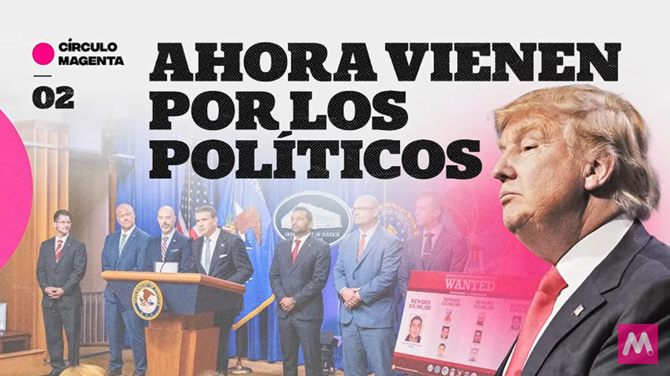 Ahora vienen por los políticos | Código Magenta #INFOPOLÍTICA
