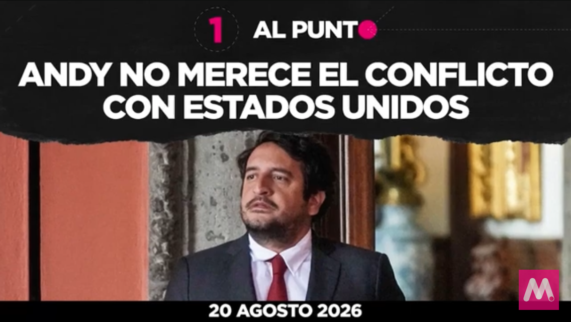 ANDY no merece el conflicto con Estados Unidos | Código Magenta #INFOPOLÍTICA
